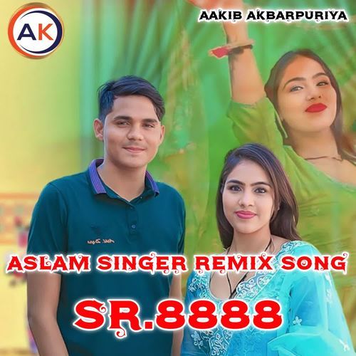 ASLAM SINGER (REMIX SONG) SR.8888