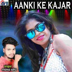 Aanki Ke Kajar-AVsHST55cgQ