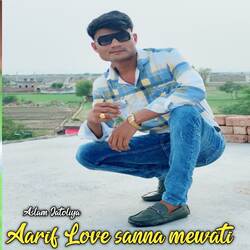 Aarif Love sanna mewati-JRhfZzVvdlw