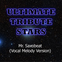 Alexandra Stan - Mr. Saxobeat (Vocal Melody Version)