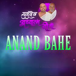 Anand Bahe-IlhYZRthUHY