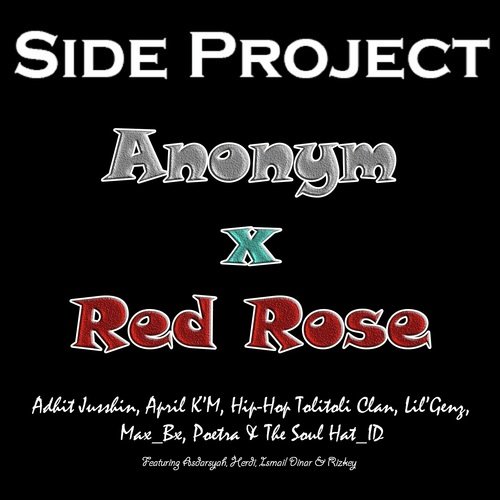 Anonym x Red Rose