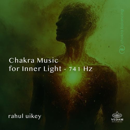 Chakra Music for Inner Light - 741 Hz