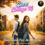 Chori College Ki (Feat. Acp Musician)
