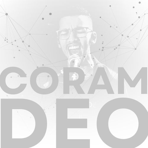 Coram Deo