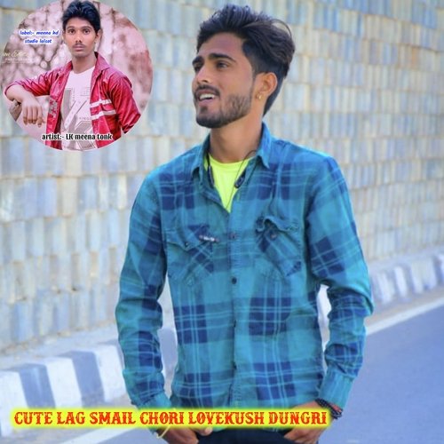 Cute lag Smail chori lovekush dungri