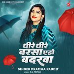 Dhire Dhire Barasa Aho Badarawa