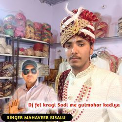 Dj fel kragi Sadi me gulmohar kadiya