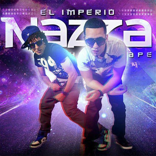 El Imperio Nazza: The Mixtape_poster_image