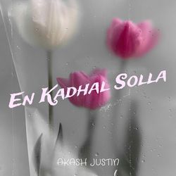 En Kadhal Solla-HgoBRBxTaAU