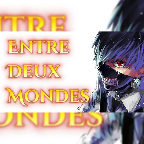 Entre Deux Mondes cover art