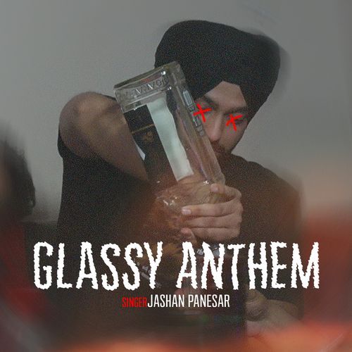 Glassy Anthem