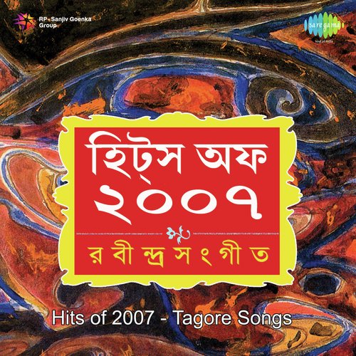 Hits Of 2007- Tagore Songs
