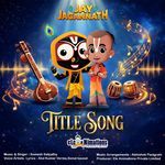 Jay Jagannath Title Song