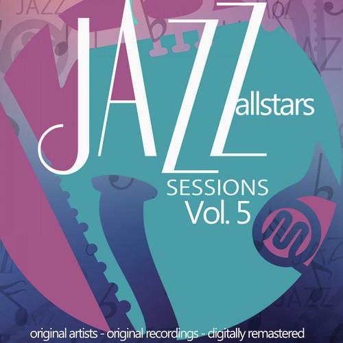 Jazz Allstars Sessions, Vol. 5 (Original Recordings)