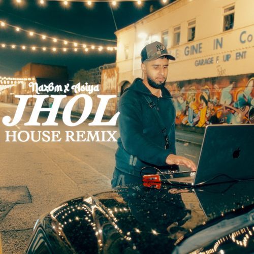 Jhol (House Remix)