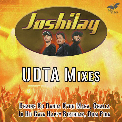 Joshilay (Udta Mixes)