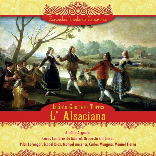 L' Alsaciana (Zarzuela en un acto)