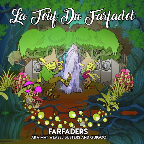 La Teuf du Farfadet