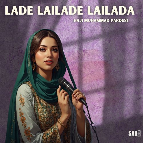 Lade Lailade Lailada