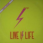 Live Is Life (Extended Version)