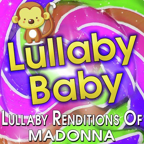 Lullaby Baby - Lullaby Renditions of Madonna_poster_image