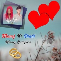 Manoj Ki Shadi