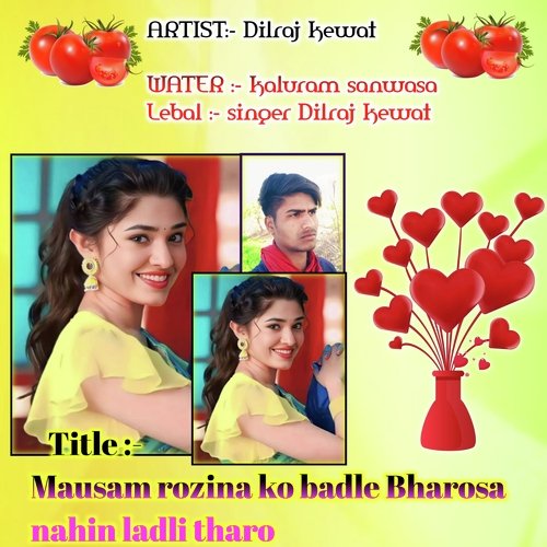 Mausam rozina ko badle Bharosa nahin