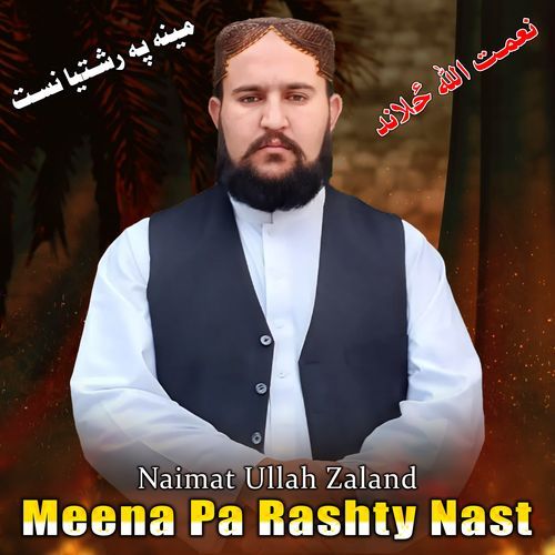 Meena Pa Rashty Nast