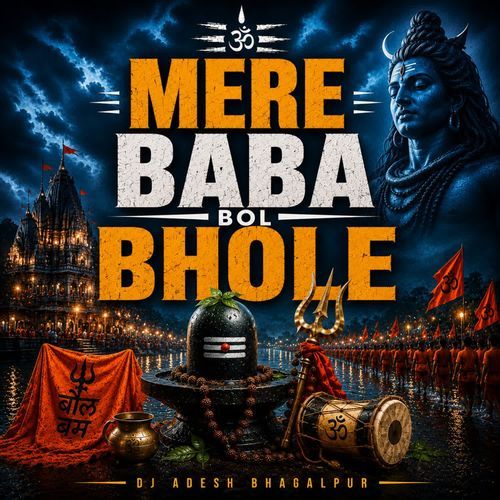 Mere Baba Bhole Hai