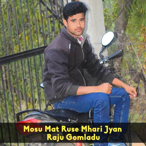 Mosu Mat Ruse Mhari Jyan