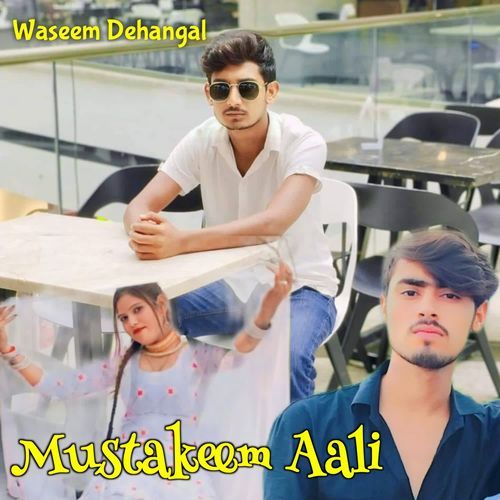Mustakeem Aali