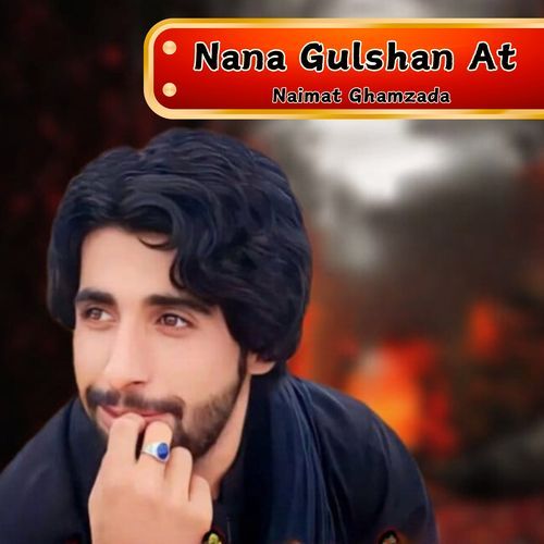 Nana Gulshan At