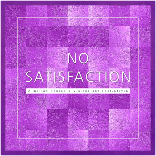 No Satisfaction - 1