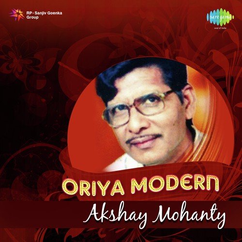 Oriya Modern Songs - Akshay Mohanty