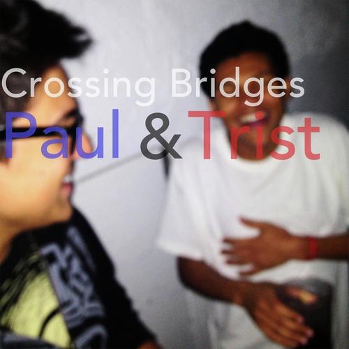 Paul &amp; Trist