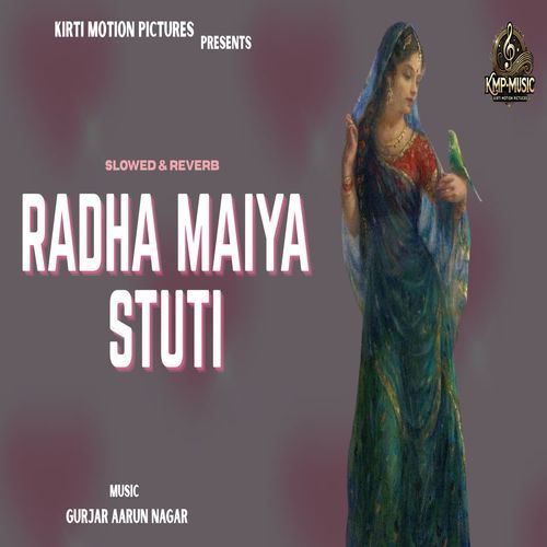 Radha Maiya Stuti Slowed & Reverb