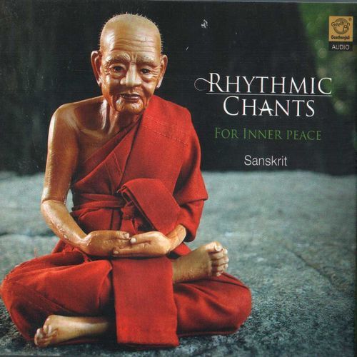 Rhythmic Chants For Inner Peace