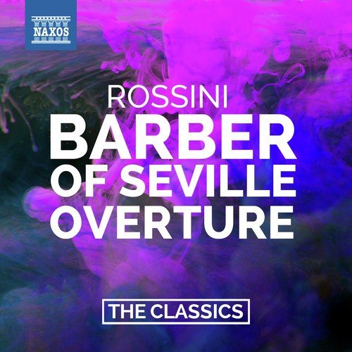 Rossini: The Barber of Seville Overture