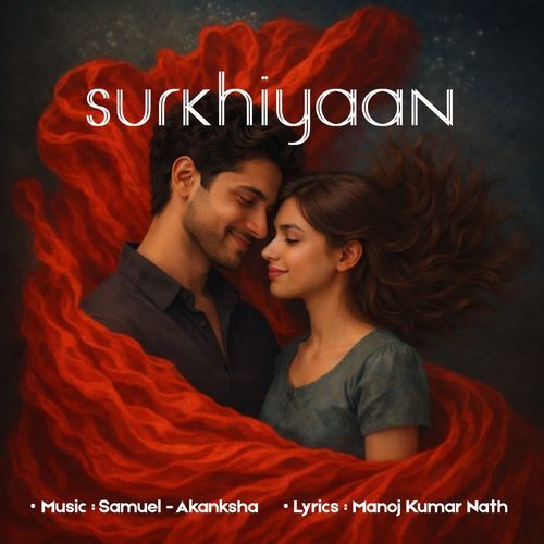 SURKHIYAAN