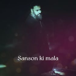 Sanson Ki Mala-RwYsdj1ib1g