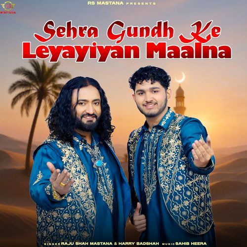 Sehra Gundh Ke Leyayiyan Maalna
