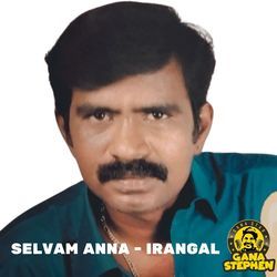 Selvam Anna Irangal-AkUYSQF8dnQ