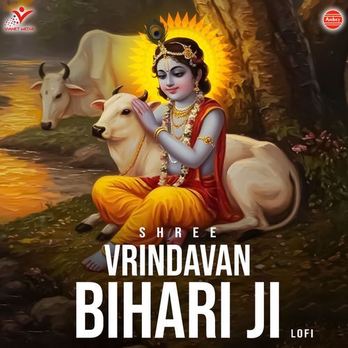 Shree Vrindavan Bihari Ji-Lofi