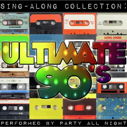 Sing-Along Collection: Ultimate 90's