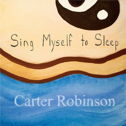Sing Myself to Sleep
