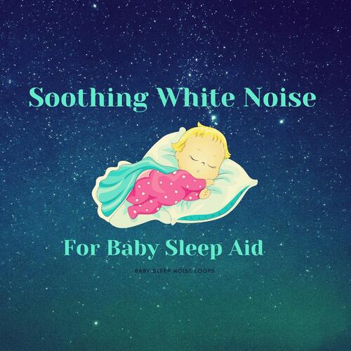 White Noise Baby Sleep Aid cover art