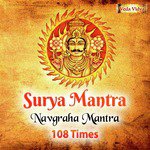 Surya Mantra 108 Times (Sun Navgraha Mantra) - Single