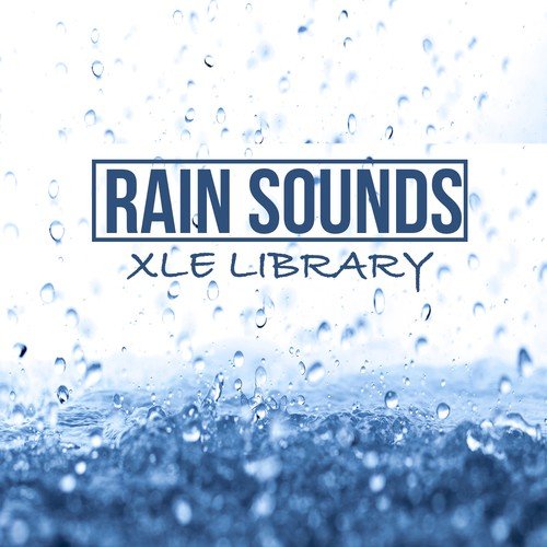 Rain Sounds XLE Library