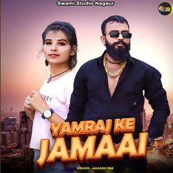 Yamraj Ke Jamaai-GTg8HAdmQ0Q